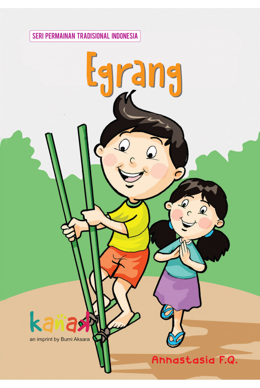 Seri Permainan Tradisional Indonesia : Egrang